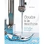 Coudre � la machine de Kate Haxell