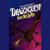 Dragonquest: Dragonriders of Pern, Volume 2 | Anne McCaffrey
