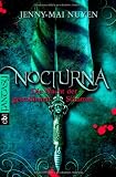 Nocturna - Die Nacht der gestohlenen Schatten - Jenny-Mai Nuyen