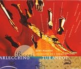 Ferruccio Busoni: Arlecchino/Turandot
