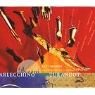 Busoni: Arlechino, Turandot