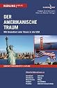 Der amerikanische Traum: Mit GreenCard oder Visum in die USA
