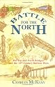 Battle for the North: The Tay and Forth Bridges and the 19th Century Railway Wars