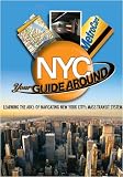 Your Guide Around NYC