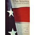 This America by  Lyndon B. Johnson