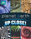 Planet Earth: Up Close