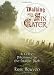 Walking with the Sin Eater: A Celtic Pilgrimage on the Dragon Path