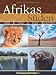 Afrikas S�den: S�dafrika, Namibia, Botswana, Sambia/Simbabwe