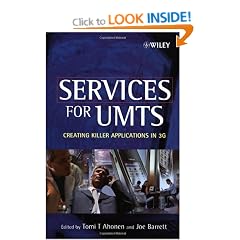 Services for UMTS: Creating Killer Applications in 3G