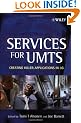 Services for UMTS: Creating Killer Applications in 3G