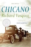 Chicano SPA: Una Novela