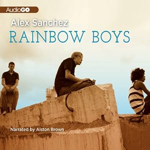 Rainbow Boys - Alex Sanchez