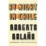 By Night in Chileby Roberto Bolano Chris...