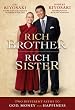 Rich Brother Rich Sister: Two Different Paths to God, Money, and Happiness