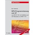 SPS-Programmierung mit ST: nach IEC 61131 mit CoDeSys und mit Hinweisen zu STEP 7 V11