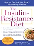 The Insulin-Resistance Diet--Revised...