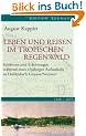 Leben und Reisen im tropischen Regenwald