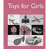 Toys for Girls: If Women Did Not Exist, All the Money in the World Would Have No Meaning