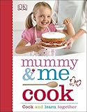 Mummy & me cook