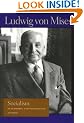 Socialism: An Economic and Sociological Analysis (Lib Works Ludwig Von Mises PB)