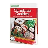 Good Housekeeping Christmas Cookies 65 Recipes for Classic & New Holiday Treats