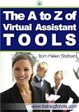 A to Z of Virtual Assistant Tools