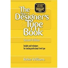 The Non-Designer's Type Book