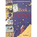 Loyola Kids Book of Heroes: Stories of Catholic Heroes and Saints Throughout History