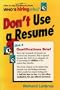 Don't Use a Resume