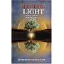 Alchemy of Light: Working with the Primal Energies of Life