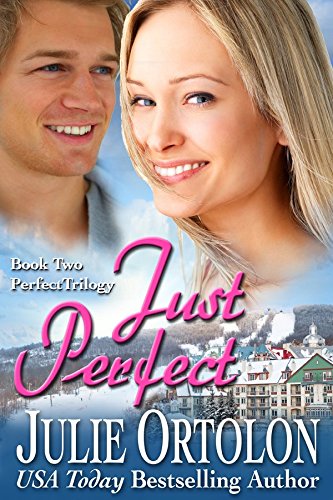 Just Perfect (Perfect Trilogy Book 2)