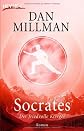 Socrates. Der friedvolle Krieger
