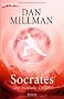 Socrates: Der friedvolle Krieger - Roman