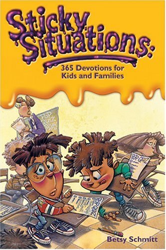 Sticky Situations: 365 Devotions for Kids and Families under Christianity in The Books Store