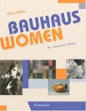 Buy : Bauhaus Women: Art . Handicraft . Design