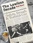 The Lawless Decade: Bullets, Broads & Bathtub Gin