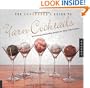 The Crocheter's Guide to Yarn Cocktails: 30 Technique-Expanding Recipes for Tasty Little Projects