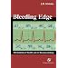 Bleeding Edge: The Business of Health Care in the New Century