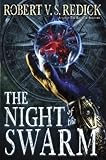 The Night of the Swarm (Chathrand Voyage)