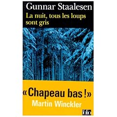 La nuit, tous les loups sont gris : Une enqu�te de Varg Veum, le priv� norv�gien