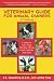 Veterinary Guide for Animal Owners: Caring for Cats, Dogs, Chickens, Sheep, Cattle, Rabbits, and More (Second Edition)