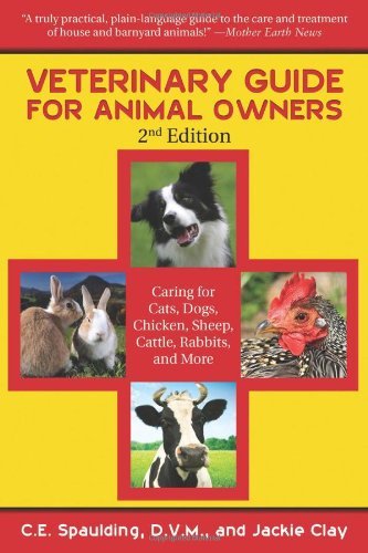 Veterinary Guide for Animal Owners: Caring for 