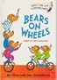 Bears on Wheels (Bright & Early Books)