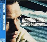 Stonebridge - Music Takes Me