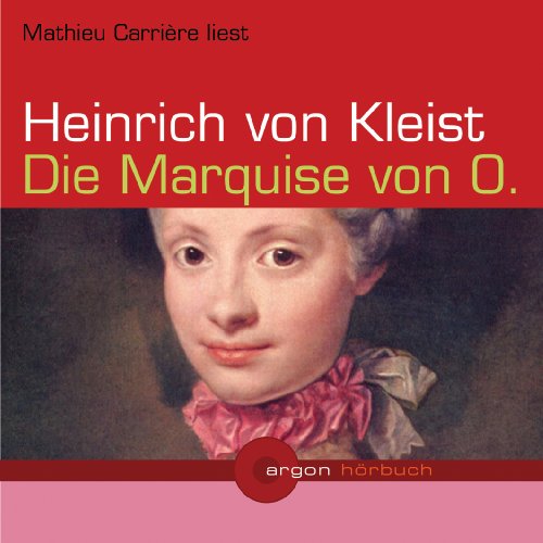 Die Marquise von O., 2 Audio-CDs