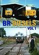 BR Diesels Volume 1