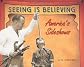 Seeing Is Believing: America's Side Shows