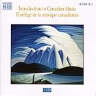 Introduction to Canadian Music by  Calixa Lavallee, Claude Champagne, Jean Coulthard, Oskar Morawetz, and Godfrey Ridout 