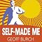 Self Made Me: Why Self Employment Beats Employment Every Time