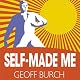Self Made Me: Why Self Employment Beats Employment Every Time